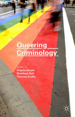 Leider hat der Verlag Palgrave Macmillan UK es versäumt, dem Buchhandel eine Inhaltsangabe zu dem Buch "Queering Criminology" von Matthew Ball, Thomas Crofts, Angela Dwyer zur Verfügung zu stellen. Das ist bedauerlich, aber wir stellen unseren Leser und Leserinnen das Buch trotzdem vor.