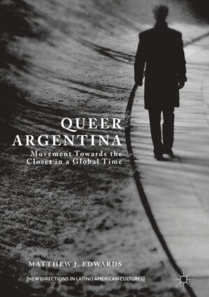 Leider hat der Verlag Palgrave Macmillan US es versäumt, dem Buchhandel eine Inhaltsangabe zu dem Buch "Queer ArgentinaMovement Towards the Closet in a Global Time" von Matthew J. Edwards zur Verfügung zu stellen. Das ist bedauerlich, aber wir stellen unseren Leser und Leserinnen das Buch trotzdem vor.