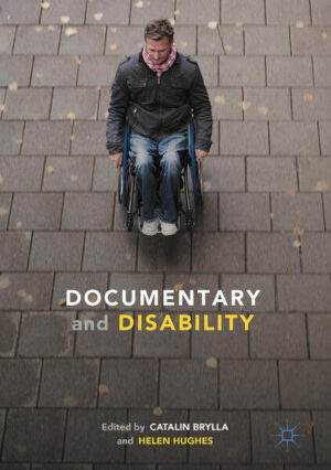 Leider hat der Verlag Palgrave Macmillan UK es versäumt, dem Buchhandel eine Inhaltsangabe zu dem Buch "Documentary and Disability" von Catalin Brylla und Helen Hughes  zur Verfügung zu stellen. Das ist bedauerlich, aber wir stellen unseren Leser und Leserinnen das Buch trotzdem vor.