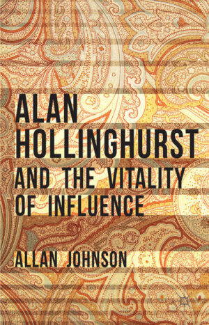 Leider hat der Verlag Palgrave Macmillan UK es versäumt, dem Buchhandel eine Inhaltsangabe zu dem Buch "Alan Hollinghurst and the Vitality of Influence" von Allan Johnson zur Verfügung zu stellen. Das ist bedauerlich, aber wir stellen unseren Leser und Leserinnen das Buch trotzdem vor.