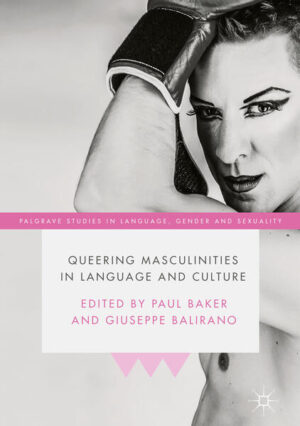 Leider hat der Verlag Palgrave Macmillan UK es versäumt, dem Buchhandel eine Inhaltsangabe zu dem Buch "Queering Masculinities in Language and Culture" von Paul Baker und Giuseppe Balirano  zur Verfügung zu stellen. Das ist bedauerlich, aber wir stellen unseren Leser und Leserinnen das Buch trotzdem vor.