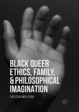 Leider hat der Verlag Palgrave Macmillan US es versäumt, dem Buchhandel eine Inhaltsangabe zu dem Buch "Black Queer Ethics, Family, and Philosophical Imagination" von Thelathia Nikki Young zur Verfügung zu stellen. Das ist bedauerlich, aber wir stellen unseren Leser und Leserinnen das Buch trotzdem vor.