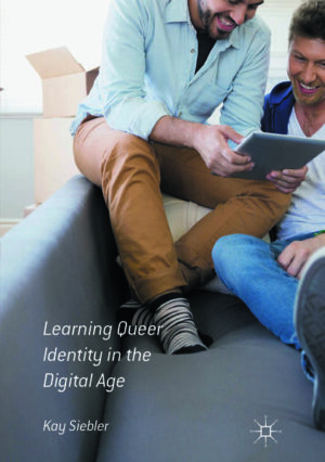 Leider hat der Verlag Palgrave Macmillan UK es versäumt, dem Buchhandel eine Inhaltsangabe zu dem Buch "Learning Queer Identity in the Digital Age" von Kay Siebler zur Verfügung zu stellen. Das ist bedauerlich, aber wir stellen unseren Leser und Leserinnen das Buch trotzdem vor.