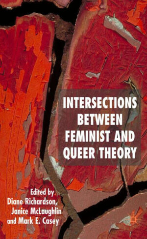 Leider hat der Verlag Palgrave Macmillan UK es versäumt, dem Buchhandel eine Inhaltsangabe zu dem Buch "Intersections between Feminist and Queer Theory" von D. Richardson, J. McLaughlin und M. Casey zur Verfügung zu stellen. Das ist bedauerlich, aber wir stellen unseren Leser und Leserinnen das Buch trotzdem vor.