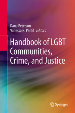 Leider hat der Verlag Springer US es versäumt, dem Buchhandel eine Inhaltsangabe zu dem Buch "Handbook of LGBT Communities, Crime, and Justice" von Dana Peterson und Vanessa R. Panfil  zur Verfügung zu stellen. Das ist bedauerlich, aber wir stellen unseren Leser und Leserinnen das Buch trotzdem vor.