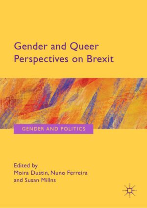 Leider hat der Verlag Springer International Publishing es versäumt, dem Buchhandel eine Inhaltsangabe zu dem Buch "Gender and Queer Perspectives on Brexit" von Moira Dustin, Nuno Ferreira, Susan Millns zur Verfügung zu stellen. Das ist bedauerlich, aber wir stellen unseren Leser und Leserinnen das Buch trotzdem vor.