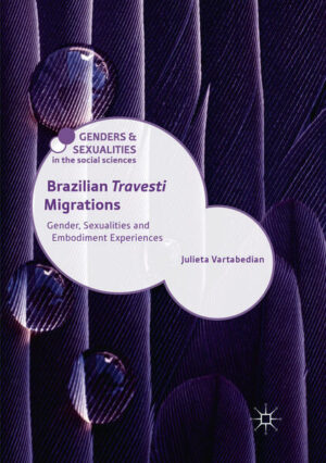 Leider hat der Verlag Springer International Publishing es versäumt, dem Buchhandel eine Inhaltsangabe zu dem Buch "Brazilian Travesti MigrationsGender, Sexualities and Embodiment Experiences" von Julieta Vartabedian zur Verfügung zu stellen. Das ist bedauerlich, aber wir stellen unseren Leser und Leserinnen das Buch trotzdem vor.