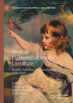 Leider hat der Verlag Springer International Publishing es versäumt, dem Buchhandel eine Inhaltsangabe zu dem Buch "Birds in Eighteenth-Century LiteratureReason, Emotion, and Ornithology, 1700-1840" von Brycchan Carey, Sayre Greenfield, Anne Milne zur Verfügung zu stellen. Das ist bedauerlich, aber wir stellen unseren Leser und Leserinnen das Buch trotzdem vor.