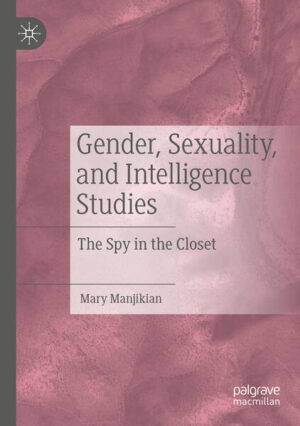 Leider hat der Verlag Springer International Publishing es versäumt, dem Buchhandel eine Inhaltsangabe zu dem Buch "Gender, Sexuality, and Intelligence StudiesThe Spy in the Closet" von Mary Manjikian zur Verfügung zu stellen. Das ist bedauerlich, aber wir stellen unseren Leser und Leserinnen das Buch trotzdem vor.