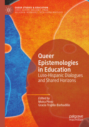 Leider hat der Verlag Springer International Publishing es versäumt, dem Buchhandel eine Inhaltsangabe zu dem Buch "Queer Epistemologies in EducationLuso-Hispanic Dialogues and Shared Horizons" von Moira Pérez und Gracia Trujillo-Barbadillo  zur Verfügung zu stellen. Das ist bedauerlich, aber wir stellen unseren Leser und Leserinnen das Buch trotzdem vor.