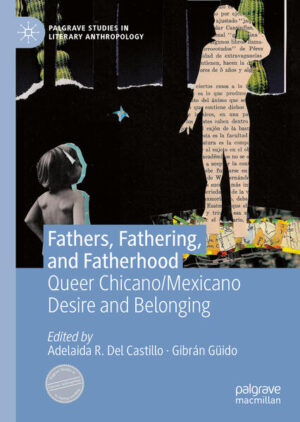 Leider hat der Verlag Springer International Publishing es versäumt, dem Buchhandel eine Inhaltsangabe zu dem Buch "Fathers, Fathering, and FatherhoodQueer Chicano/Mexicano Desire and Belonging" von Adelaida R. Del Castillo und Gibrán Güido  zur Verfügung zu stellen. Das ist bedauerlich, aber wir stellen unseren Leser und Leserinnen das Buch trotzdem vor.