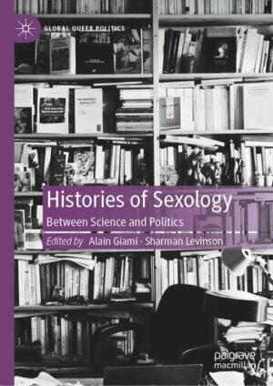 Leider hat der Verlag Springer International Publishing es versäumt, dem Buchhandel eine Inhaltsangabe zu dem Buch "Histories of SexologyBetween Science and Politics" von Alain Giami und Sharman Levinson  zur Verfügung zu stellen. Das ist bedauerlich, aber wir stellen unseren Leser und Leserinnen das Buch trotzdem vor.