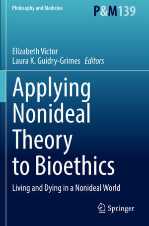 Leider hat der Verlag Springer International Publishing es versäumt, dem Buchhandel eine Inhaltsangabe zu dem Buch "Applying Nonideal Theory to BioethicsLiving and Dying in a Nonideal World" von Elizabeth Victor und Laura K. Guidry-Grimes  zur Verfügung zu stellen. Das ist bedauerlich, aber wir stellen unseren Leser und Leserinnen das Buch trotzdem vor.