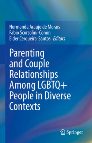 Leider hat der Verlag Springer International Publishing es versäumt, dem Buchhandel eine Inhaltsangabe zu dem Buch "Parenting and Couple Relationships Among LGBTQ+ People in Diverse Contexts" von Normanda Araujo de Morais, Fabio Scorsolini-Comin, Elder Cerqueira-Santos zur Verfügung zu stellen. Das ist bedauerlich, aber wir stellen unseren Leser und Leserinnen das Buch trotzdem vor.