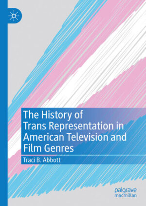 Leider hat der Verlag Springer International Publishing es versäumt, dem Buchhandel eine Inhaltsangabe zu dem Buch "The History of Trans Representation in American Television and Film Genres" von Traci B. Abbott zur Verfügung zu stellen. Das ist bedauerlich, aber wir stellen unseren Leser und Leserinnen das Buch trotzdem vor.