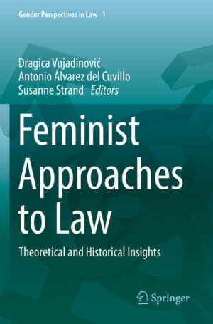 Leider hat der Verlag Springer International Publishing es versäumt, dem Buchhandel eine Inhaltsangabe zu dem Buch "Feminist Approaches to LawTheoretical and Historical Insights" von Dragica Vujadinovic, Antonio Álvarez del Cuvillo, Susanne Strand zur Verfügung zu stellen. Das ist bedauerlich, aber wir stellen unseren Leser und Leserinnen das Buch trotzdem vor.