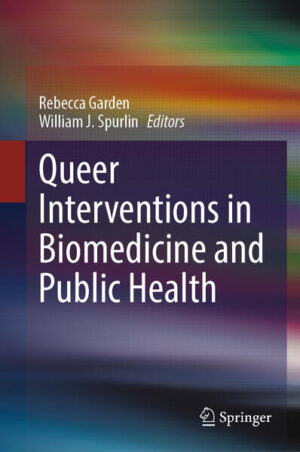 Leider hat der Verlag Springer International Publishing es versäumt, dem Buchhandel eine Inhaltsangabe zu dem Buch "Queer Interventions in Biomedicine and Public Health" von Rebecca Garden und William J. Spurlin  zur Verfügung zu stellen. Das ist bedauerlich, aber wir stellen unseren Leser und Leserinnen das Buch trotzdem vor.