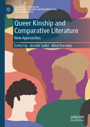 Leider hat der Verlag Springer International Publishing es versäumt, dem Buchhandel eine Inhaltsangabe zu dem Buch "Queer Kinship and Comparative LiteratureNew Approaches" von Anchit Sathi und Alice Ferrebe  zur Verfügung zu stellen. Das ist bedauerlich, aber wir stellen unseren Leser und Leserinnen das Buch trotzdem vor.