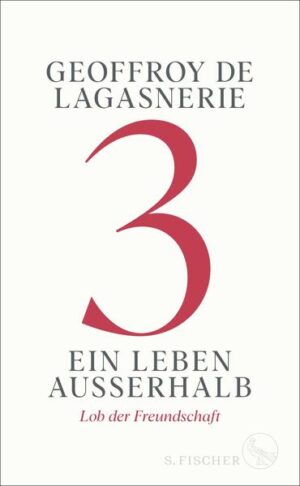 Leider hat der Verlag S. FISCHER es versäumt, dem Buchhandel eine Inhaltsangabe zu dem Buch "3 - Ein Leben außerhalbLob der Freundschaft" von Geoffroy de Lagasnerie zur Verfügung zu stellen. Das ist bedauerlich, aber wir stellen unseren Leser und Leserinnen das Buch trotzdem vor.