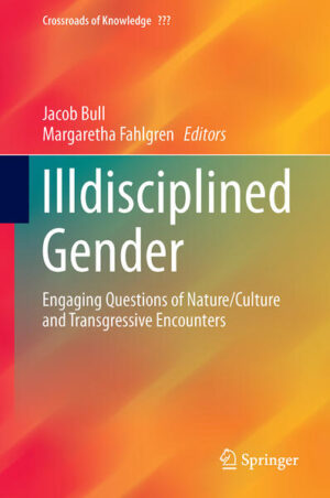 Leider hat der Verlag Springer International Publishing es versäumt, dem Buchhandel eine Inhaltsangabe zu dem Buch "Illdisciplined GenderEngaging Questions of Nature/Culture and Transgressive Encounters" von Jacob Bull und Margaretha Fahlgren  zur Verfügung zu stellen. Das ist bedauerlich, aber wir stellen unseren Leser und Leserinnen das Buch trotzdem vor.