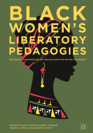 Leider hat der Verlag Springer International Publishing es versäumt, dem Buchhandel eine Inhaltsangabe zu dem Buch "Black Womens Liberatory PedagogiesResistance, Transformation, and Healing Within and Beyond the Academy" von Olivia N. Perlow, Durene I. Wheeler, Sharon L. Bethea, BarBara M. Scott zur Verfügung zu stellen. Das ist bedauerlich, aber wir stellen unseren Leser und Leserinnen das Buch trotzdem vor.