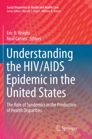 Leider hat der Verlag Springer International Publishing es versäumt, dem Buchhandel eine Inhaltsangabe zu dem Buch "Understanding the HIV/AIDS Epidemic in the United StatesThe Role of Syndemics in the Production of Health Disparities" von Eric R. Wright und Neal Carnes  zur Verfügung zu stellen. Das ist bedauerlich, aber wir stellen unseren Leser und Leserinnen das Buch trotzdem vor.