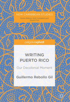 Leider hat der Verlag Springer International Publishing es versäumt, dem Buchhandel eine Inhaltsangabe zu dem Buch "Writing Puerto RicoOur Decolonial Moment" von Guillermo Rebollo Gil zur Verfügung zu stellen. Das ist bedauerlich, aber wir stellen unseren Leser und Leserinnen das Buch trotzdem vor.