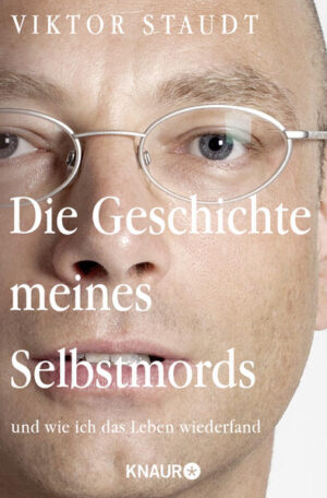 Leider hat der Verlag Knaur Taschenbuch es versäumt, dem Buchhandel eine Inhaltsangabe zu dem Buch "Die Geschichte meines Selbstmordsund wie ich das Leben wiederfand" von Viktor Staudt zur Verfügung zu stellen. Das ist bedauerlich, aber wir stellen unseren Leser und Leserinnen das Buch trotzdem vor.