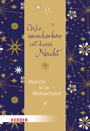 Leider hielt es der Verlag Verlag Herder nicht für nötig, bei der Anmeldung im Verzeichnis lieferbarer Bücher sorgfältig zu arbeiten und das Buch Wie wunderbar ist diese Nacht von N. N. mit einer Inhaltsangabe auszustatten.