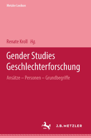 Leider hat der Verlag J.B. Metzler, Part of Springer Nature - Springer-Verlag GmbH es versäumt, dem Buchhandel eine Inhaltsangabe zu dem Buch "Metzler Lexikon Gender Studies-GeschlechterforschungAnsätze, Personen, Grundbegriffe" von Renate Kroll zur Verfügung zu stellen. Das ist bedauerlich, aber wir stellen unseren Leser und Leserinnen das Buch trotzdem vor.