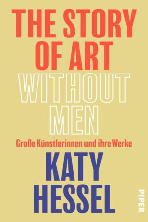 Leider hat der Verlag Piper es versäumt, dem Buchhandel eine Inhaltsangabe zu dem Buch "The Story of Art without MenGroße Künstlerinnen und ihre Werke | Kunstgeschichte aus weiblicher Perspektive" von Katy Hessel zur Verfügung zu stellen. Das ist bedauerlich, aber wir stellen unseren Leser und Leserinnen das Buch trotzdem vor.