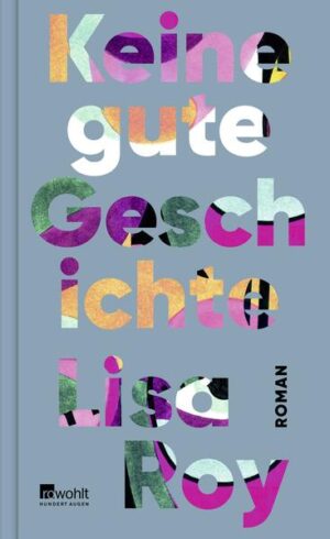 Leider hat der Verlag Rowohlt es versäumt, dem Buchhandel eine Inhaltsangabe zu dem Buch "Keine gute Geschichte" von Lisa Roy zur Verfügung zu stellen. Das ist bedauerlich, aber wir stellen unseren Leser und Leserinnen das Buch trotzdem vor.