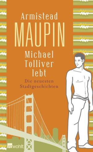 Leider hat der Verlag Rowohlt es versäumt, dem Buchhandel eine Inhaltsangabe zu dem Buch "Michael Tolliver lebtDie neuesten Stadtgeschichten" von Armistead Maupin zur Verfügung zu stellen. Das ist bedauerlich, aber wir stellen unseren Leser und Leserinnen das Buch trotzdem vor.