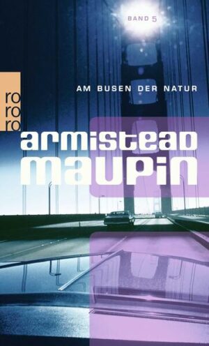 Leider hat der Verlag ROWOHLT Taschenbuch es versäumt, dem Buchhandel eine Inhaltsangabe zu dem Buch "Am Busen der Natur" von Armistead Maupin zur Verfügung zu stellen. Das ist bedauerlich, aber wir stellen unseren Leser und Leserinnen das Buch trotzdem vor.