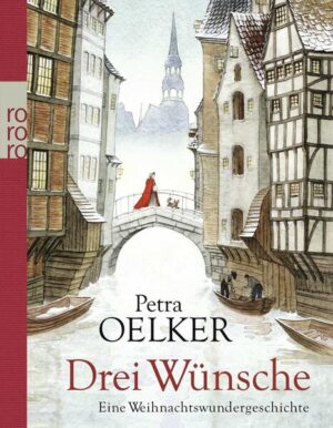 Leider hielt es der Verlag ROWOHLT Taschenbuch nicht für nötig, bei der Anmeldung im Verzeichnis lieferbarer Bücher sorgfältig zu arbeiten und das Buch Drei Wünsche von Petra Oelker mit einer Inhaltsangabe auszustatten.