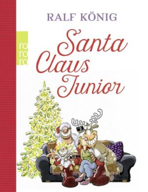 Leider hielt es der Verlag Rütten & Loening Berlin nicht für nötig, bei der Anmeldung im Verzeichnis lieferbarer Bücher sorgfältig zu arbeiten und das Buch Santa Claus Junior von Ralf König mit einer Inhaltsangabe auszustatten.