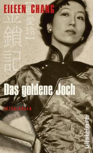 Leider hat der Verlag Ullstein Buchverlage es versäumt, dem Buchhandel eine Inhaltsangabe zu dem Buch "Das goldene JochErzählungen" von Eileen Chang zur Verfügung zu stellen. Das ist bedauerlich, aber wir stellen unseren Leser und Leserinnen das Buch trotzdem vor.