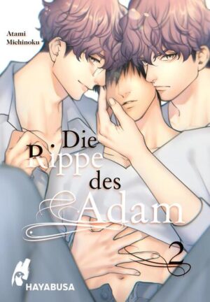 Leider hat der Verlag Carlsen es versäumt, dem Buchhandel eine Inhaltsangabe zu dem Buch "Die Rippe des Adam 2" von Atami Michinoku zur Verfügung zu stellen. Das ist bedauerlich, aber wir stellen unseren Leser und Leserinnen das Buch trotzdem vor.