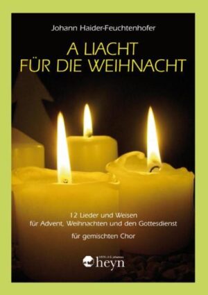 12 Lieder und Weisen für Advent, Weihnachten und den Gottesdienst für gemischten Chor.