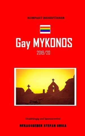 Der GAY MYKONOS GUIDE 2019/20 ist ein spezieller Mykonos-Führer für Gays. Ohne Werbung und Sponsorenfrei. STAND: FEBRUAR 2019. Zahlreiche Farbfotos, auf Glanzpapier.