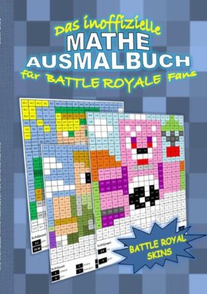 Du spielst gern BATTLE ROYALE und malst auch gerne? Dann ist dieses Buch genau das Richtige für dich! Es erwarten dich 35 Ausmalbilder mit Figuren rund um das Thema Battle Royale (wie z.B. E.L.F., Cuddle Team Leader, Crackshot, Tomato Head, Rex oder Raven) jeweils in einem 18x21 Raster. Übe dich in Multiplikation, Subtraktion, Division und Addition. Löse die Matheaufgaben in jedem Kästchen und nutze den Farbschlüssel unter der Grafik um die Farbe des Quadrats zu bestimmen. Die Ausmalbilder gibt es in den Schwierigkeitsstufen Basis (1. und 2. Klasse) und Fortgeschritten (3. und 4.Klasse). Das einzige was du dazu braucht ist dieses Buch und Farbstifte. Ein Muss für alle jungen Fans von Battle Royale.