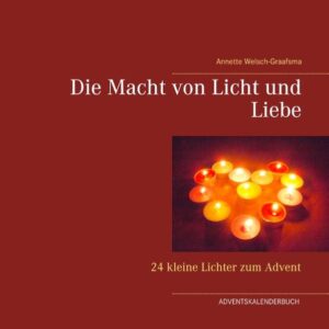 Die Macht von Licht und Liebe ist ein kleines Adventskalenderbuch, das in der dunkelsten Zeit des Jahres an jedem Tag hin zur Weihnacht ein Stückchen mehr Licht und Liebe in Dein Leben bringen möchte. Liebevoll grstaltete Impulse möchten Dir helfen, dass Deine kleine innere Flamme bis zur Weihnacht jeden Tag ein bisschen größer wird und Du am Fest der Liebe die Geburt des Lichtes nicht irgendwo weit draußen, sondern tief in Deinem Herzen feiern kannst.