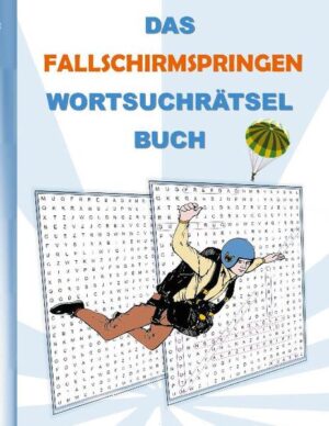 Achtung liebe Fans des FALLSCHIRMSPRINGENS! Das erste Buch mit vielen spannenden Wortsuchrätseln zum Thema FALLSCHIRMSPRINGEN ist endlich da! Ob du gerade eine Pause von deinen täglichen Pflichten machst, im Bus oder in der U-Bahn sitzt, auf etwas wartest, oder du einfach nur entspannen möchtest, jetzt kannst du den Flair des FALLSCHIRMSPRINGENS jederzeit genießen, sogar wenn du nicht gerade springst. Ein Muss für alle Fans diesen tollen Sports! Die Rätsel sind gut lesbar in großer Schrift gehalten. Die Lösungen finden sich ebenfalls im Buch. Wortsuchrätsel zu lösen ist eine sinnvolle Beschäftigung, ist motivierend und Training für die grauen Gehirnzellen! Perfekt auch als Geschenk oder Mitbringsel. Weitere Wortsuchrätselbücher von Brian Gagg: H I S T O R Y: 1970iger Jahre, 1980iger Jahre, 1990iger Jahre, 1980iger Jahre Retrospaß, 1.WELTKRIEG, 2.WELTKRIEG, S P O R T: ANGELN, BADMINTON, BASKETBALL, BOWLING, EISHOCKEY, FALLSCHIRMSPRINGEN, FELDHOCKEY, FUßBALL, GOLF, HANDBALL, MINIGOLF, POKERN, RADSPORT, REITSPORT, SCHACH, SCHWIMMSPORT, SKI SPORT, SPORTARTEN, SQUASH, TENNIS, TISCHTENNIS, VOLLEYBALL, F A M I L I E U N D B E Z I E H U N G E N: MUTTER, VATER, SCHWESTER, BRUDER, OMA, OPA, FREUNDSCHAFT, LIEBESZITATE, F R E I Z E I T U N D H O B B I E S: GRILLEN, SKAT, URLAUB, SMARTPHONE und HANDY, AUTOMARKEN, BLUMEN, GARTEN, HUNDE, KATZEN, J A H R E S Z E I T E N U N D -E R E I G N I S S E: FRÜHLING, SOMMER, HERBST, WINTER, WEIHNACHTEN, OSTERN, HALLOWEEN, GEBURTSTAG, R E L I O N: BIBELVERSE O R T E: BERLIN, MALLORCA, S O N S T I G E S: GLÜCK, UFO, SCIENCE FICTION, HORROR, KRANKENPFLEGE, KRIMINALITÄT, LEHRER, SCHULE, LUSTIGE SCHIMPFWORTE