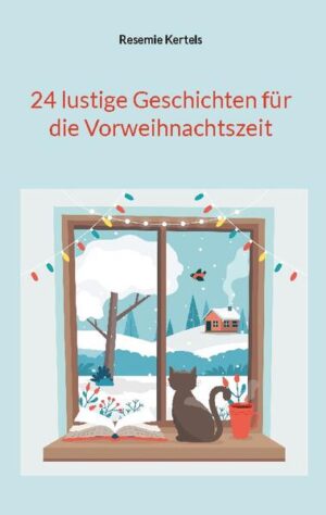 24 lustige Geschichten um den Lesern die Vorweihnachtszeit zu versüßen.