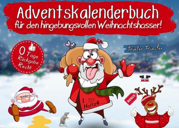 Das andere Adventskalenderbuch: Weihnachten hassen mit Niveau, das köstliche amüsante "Sarkasmus-Brett" von Pieter Pinsler mit Witzen, Kurzgeschichten, Quiz u.v.m. Die Alternative für Weihnachten! Satire, Schwarzer Humor, eine Prise Frivolität und Witze, Schabernack und Co. Ein liebevoll designter Anti-Stress Adventskalender. Dieses Adventskalenderbuch ist genau das Richtige für Dich, wenn Du wissen willst ... - wie der 9-jährige Tim den Weihnachtsmann als Auftragskiller engagieren will. - warum der Weihnachtsmann im Gefängnis sitzt und jeden Tag 1 Kilo Kekse vertilgt. - um was es bei der "Stinkmützen-Affäre" rund um den Weihnachtsmann geht (Vorsicht: Hardcore :-)) - warum der hl. Nordpol-Rat nun Engel zu Killer-Soldaten umschult. - wo der Weihnachtsmann 3 Tage vor Weihnachten "chillt", um seinen Akku aufzuladen. - warum unser Autoren-Praktikant Prügel verdient hat! - warum Frau Santa, die Ehefrau vom Weihnachtsmann, auf einmal eifersüchtig ist. - wie und warum der Krampus sich jetzt selbständig macht und die Trennung vom Nikolaus schon längst überfällig war. - ob der Weihnachtsmann auf Social Media gut bei Frauen ankommt. - warum der Weihnachtsmann manchmal seine hübschen Elfen körperlich züchtigen muss. - wie der Weihnachtsmann an fesches neues Weihnachtspersonal kommt. - welche Abenteuer die beiden Christbaumkugeln Horst-Rüdiger und Helmut-Kevin bestehen müssen. u.v.m... Merke auf, lesender Interessent! Dieses Buch hat kein Rückgabe Recht! Wer sich erdreistet einen Versuch der Rückgabe einzuleiten, der ... a) verliert seine Internet-Zugangsberechtigung b) verliert seine Rest-Intelligenz und ... c) muss jedes Jahr 3-mal eine Steuererklärung abgeben, evtl. sogar häufiger, muss ich mir noch überlegen. Genug der Faselei, schreite zur Tat und drücke einen der lukrativen "Kaufen" oder "Warenkorb" Buttons und Knöpfchen, die sich die Marketing Abteilung für Kunden ausgedacht hat, um die Kaufbereitschaft zu erhöhen.