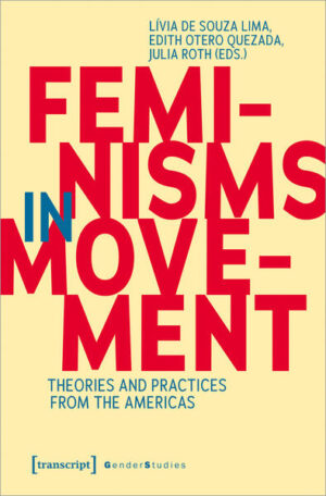 Feminist movements from the Americas provide some of the most innovative, visible, and all-encompassing forms of organizing and resistance. With their diverse backgrounds, these movements address sexism, sexualized violence, misogyny, racism, homo- and transphobia, coloniality, extractivism, climate crisis, and neoliberal capitalist exploitation as well as the interrelations of these systems. Fighting interlocking axes of oppression, feminists from the Americas represent, practice, and theorize a truly »intersectional« politics. Feminisms in Movement: Theories and Practices from the Americas brings together a wide variety of perspectives and formats, spanning from the realms of arts and activism to academia. Black and decolonial feminist voices and queer/cuir perspectives, ecofeminist approaches and indigenous women's mobilizations inspire future feminist practices and inform social and cohabitation projects. With contributions from Rita Laura Segato, Mara Viveros Vigoya, Yuderkys Espinosa-Miñoso, and interviews with Anielle Franco (Brazilian activist and minister) and with the Chilean feminist collective LASTESIS.