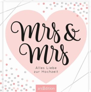 Leider hat der Verlag arsEdition es versäumt, dem Buchhandel eine Inhaltsangabe zu dem Buch "Mrs & Mrs - wunderschöne Geschenkidee für ein lesbisches Paar / zur Ehe für alleAlles Liebe zur Hochzeit" von   zur Verfügung zu stellen. Das ist bedauerlich, aber wir stellen unseren Leser und Leserinnen das Buch trotzdem vor.