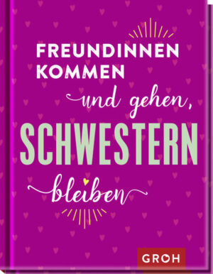 Leider hielt es der Verlag Groh nicht für nötig, bei der Anmeldung im Verzeichnis lieferbarer Bücher sorgfältig zu arbeiten und das Buch Freundinnen kommen und gehen, Schwestern bleiben von N. N. mit einer Inhaltsangabe auszustatten.