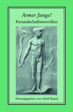 Die 1896 gegründete Zeitschrift Der Eigene gilt als die erste Homosexuellen-Zeitschrift der Welt