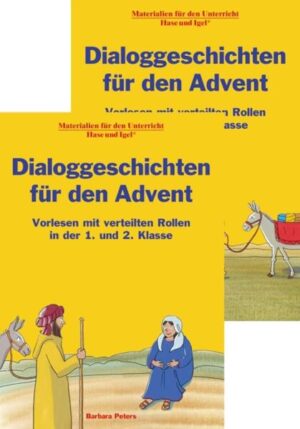 Beide Mappen mit Dialoggeschichten zur Adventszeit im Paket. Jede Mappe mit 32 Seiten, Format DIN A4, farbig illustriert.